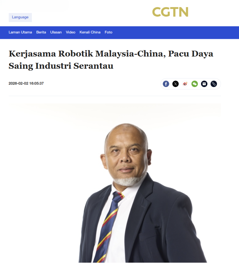 CGTN: Kerjasama Robotik Malaysia-China